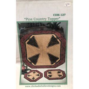 Quilting Pattern Pine Country Topper Christmas Chickadee Hollow Designs Crafts